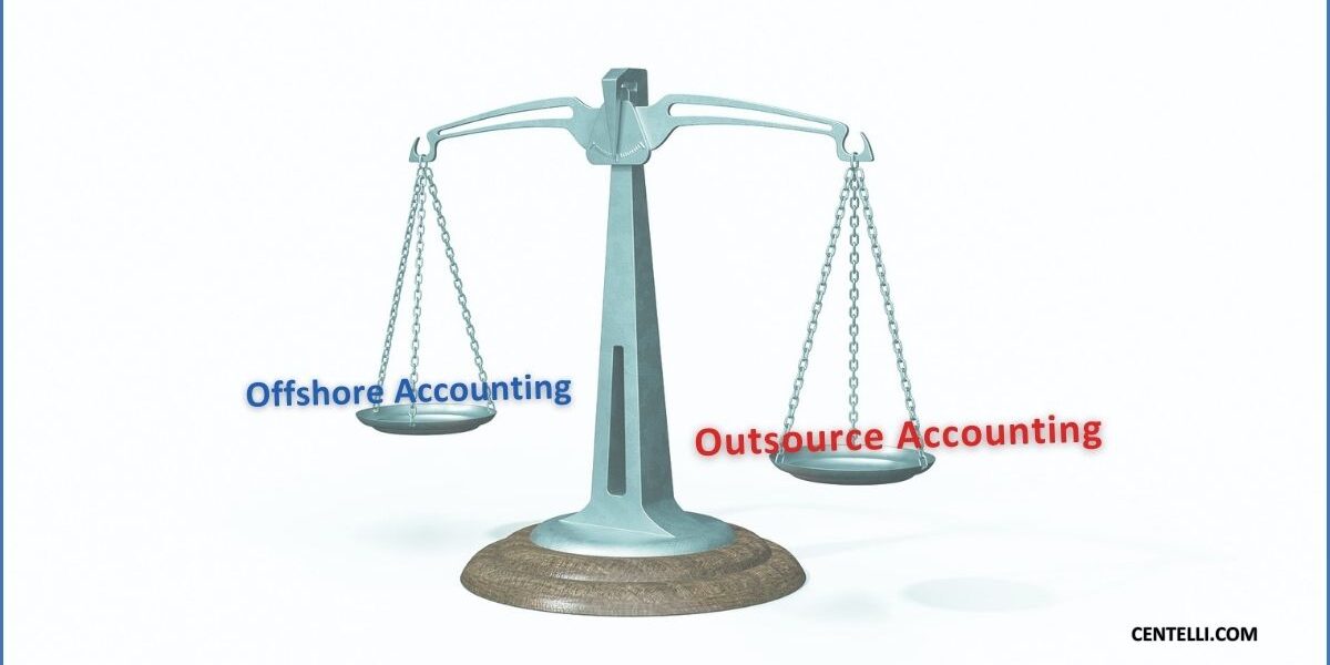Outsourcing vs. Offshoring Accounting: Weighing the Options