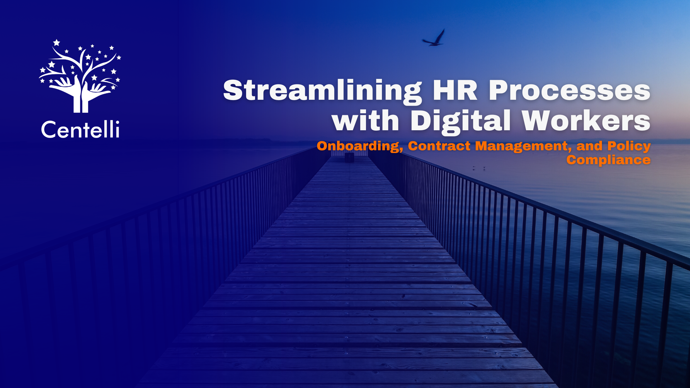 Streamlining HR Processes with Digital Workers: Onboarding, Contract Management, and Policy Compliance