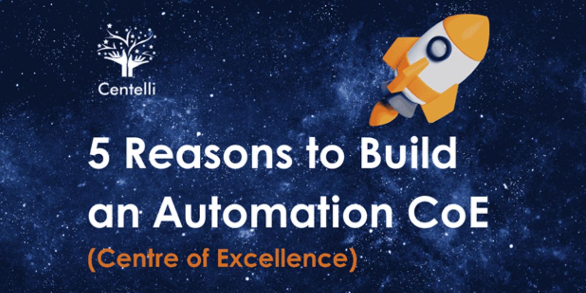 Banner - Reasons to Build Automation CoE